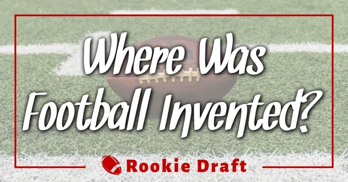 where was football invented